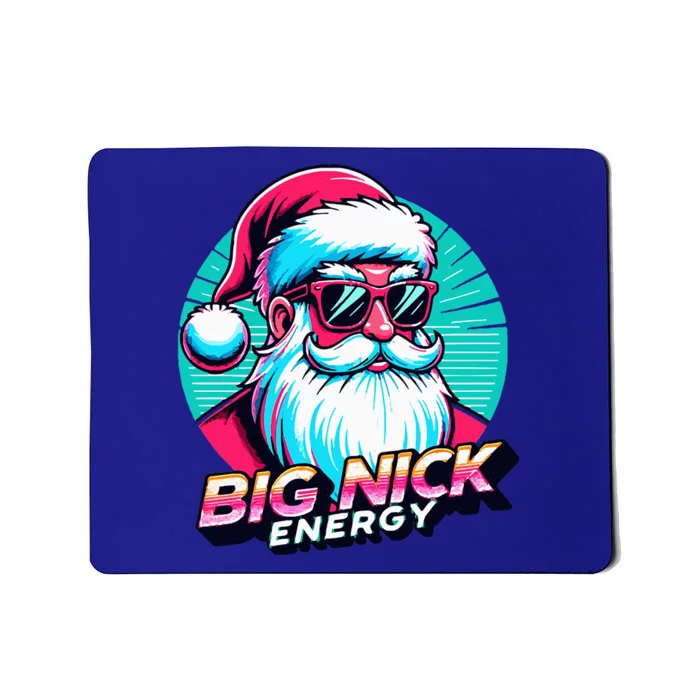 Big Nick Energy Christmas Ugly Xmas Sweater Vintage Santa Mousepad