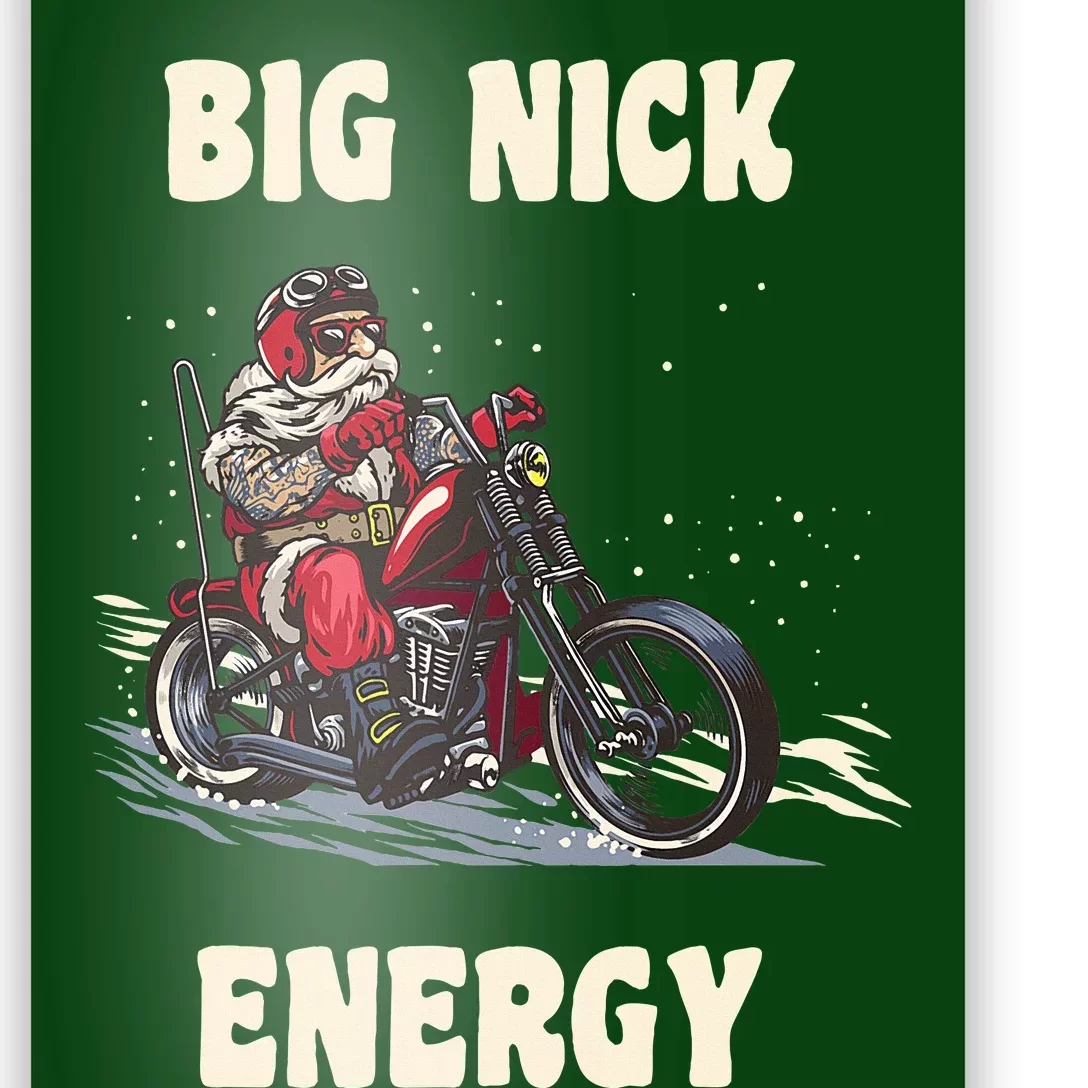 Big Nick Energy Funny Christmas Santa Riding A Motorcycle Poster