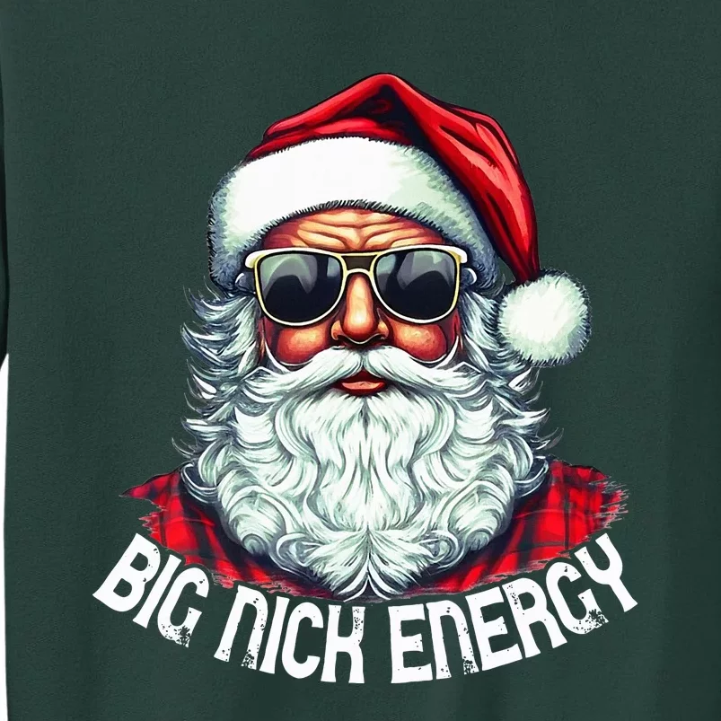 Big Nick Energy Funny Santa Christmas Sweatshirt