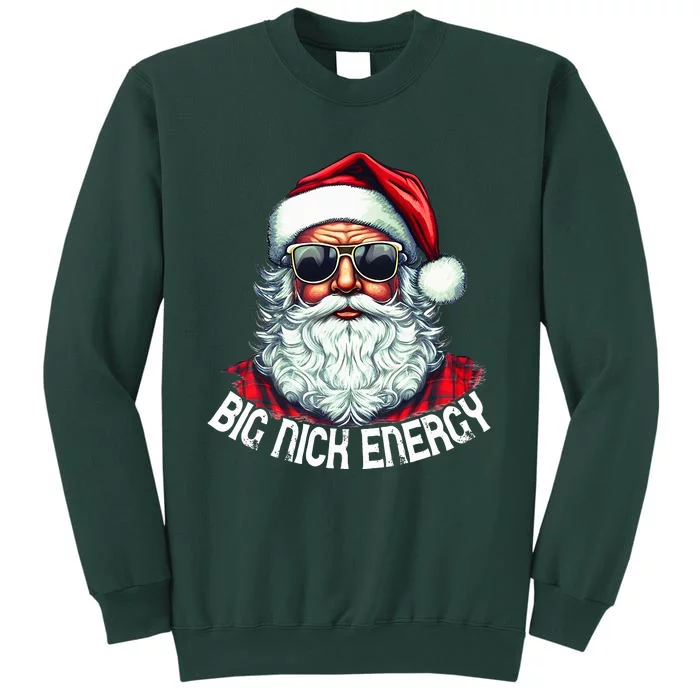 Big Nick Energy Funny Santa Christmas Sweatshirt