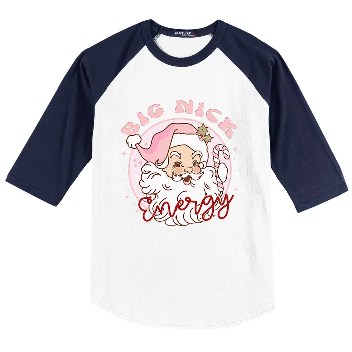 Big Nick Energy Pink Santa Claus Vintage Chirstmas Baseball Sleeve Shirt