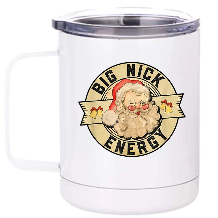 Big Nick Energy Vintage Christmas Santa Front & Back 12oz Stainless Steel Tumbler Cup