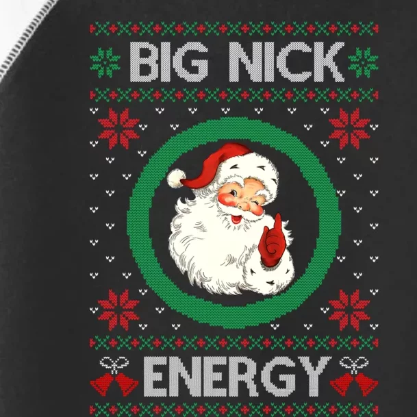 Big Nick Energy Funny Santa Claus Pink Ugly Christmas Sweater Toddler Fine Jersey T-Shirt