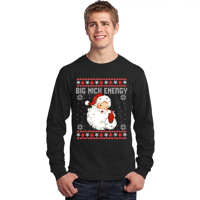 Big Nick Energy Santa Naughty Adult Ugly Christmas Sweater Long Sleeve Shirt