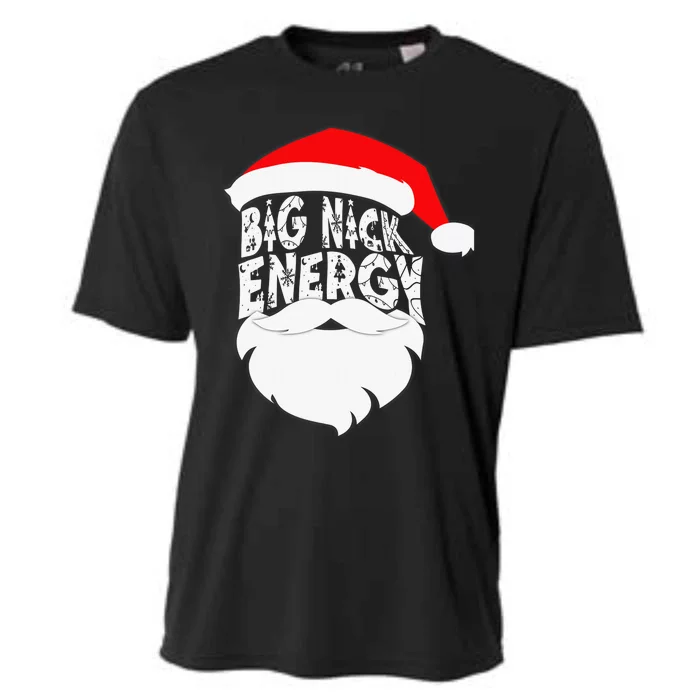 Big Nick Energy Santa Naughty Adult Humor Funny Christmas Cooling Performance Crew T-Shirt