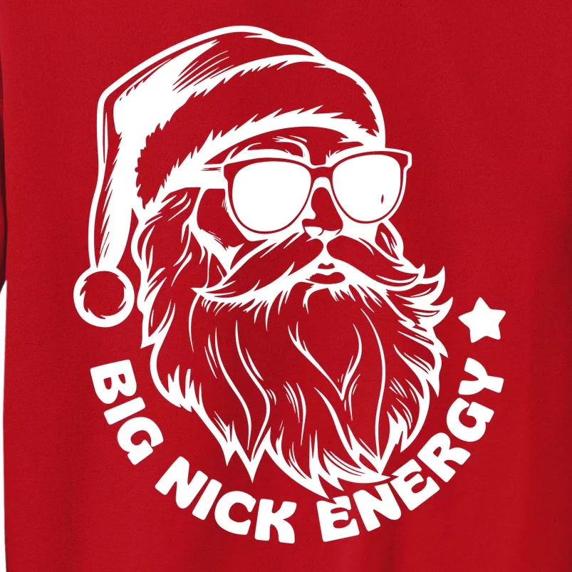 Big Nick Energy Funny Christmas Santa Sweatshirt