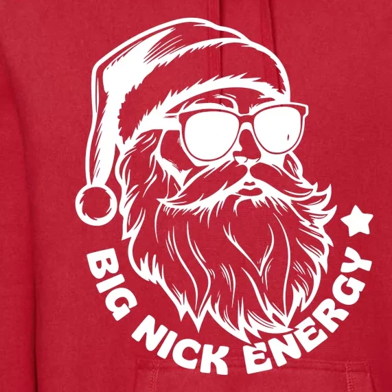 Big Nick Energy Funny Christmas Santa Premium Hoodie