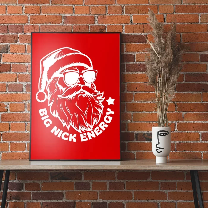 Big Nick Energy Funny Christmas Santa Poster