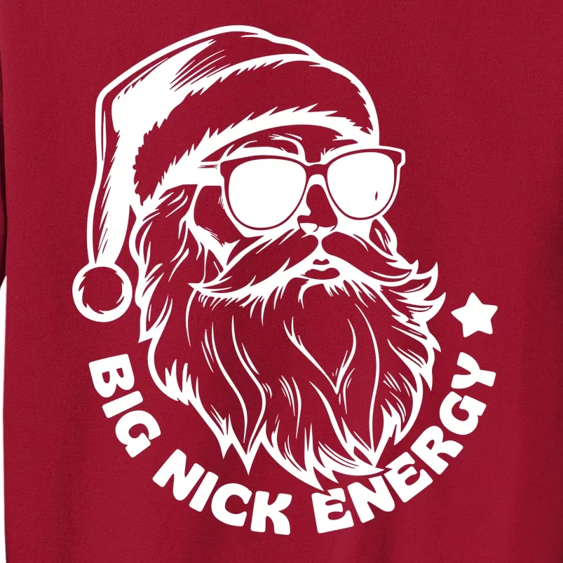 Big Nick Energy Funny Christmas Santa Tall Sweatshirt