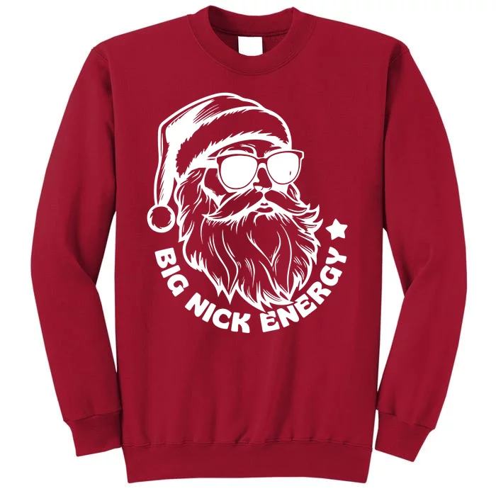 Big Nick Energy Funny Christmas Santa Tall Sweatshirt