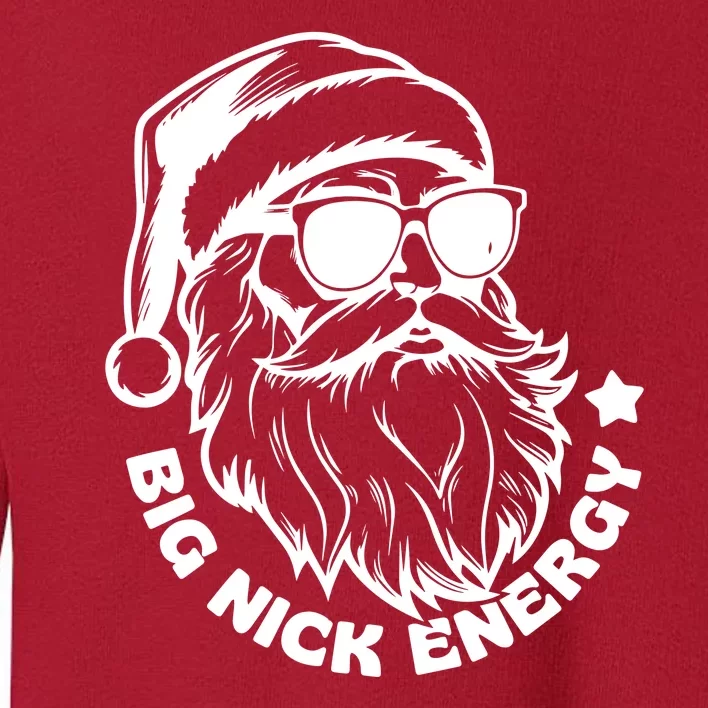 Big Nick Energy Funny Christmas Santa Toddler Sweatshirt