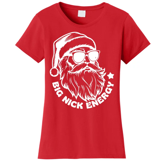 Big Nick Energy Funny Christmas Santa Women's T-Shirt