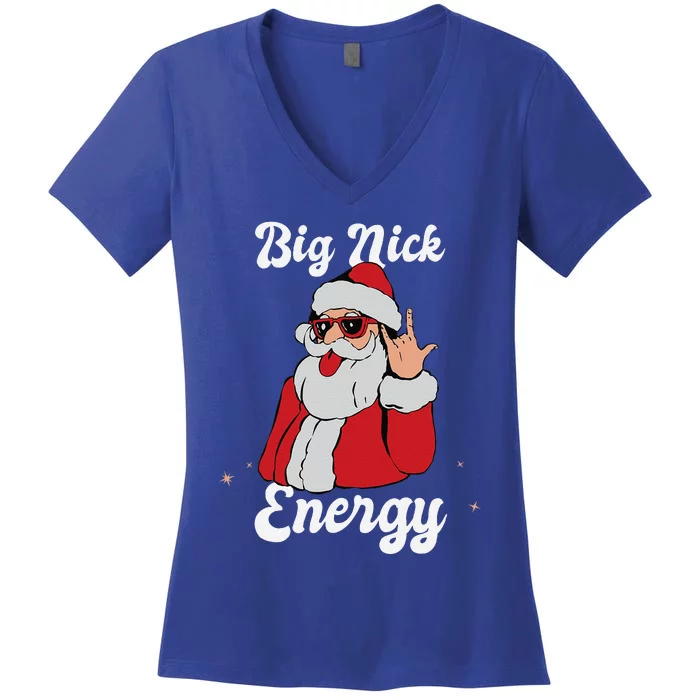 Big Nick Energy Funny Xmas Christmas Gift Women's V-Neck T-Shirt