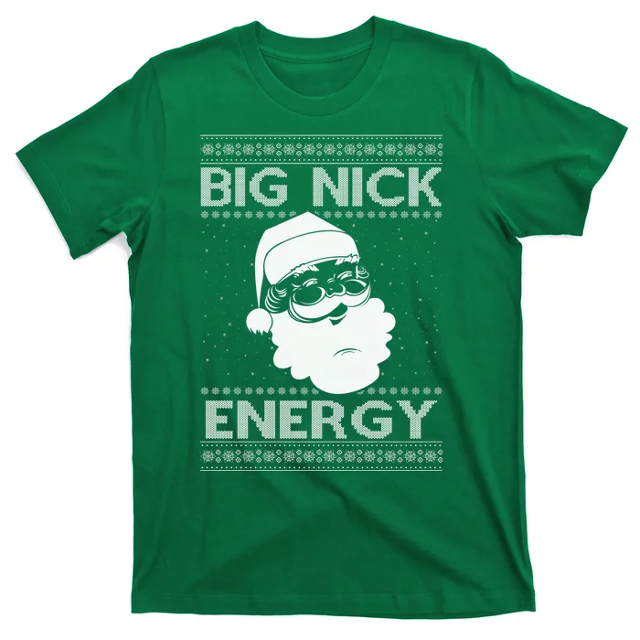 Big Nick Energy Funny Santa Christmas T-Shirt