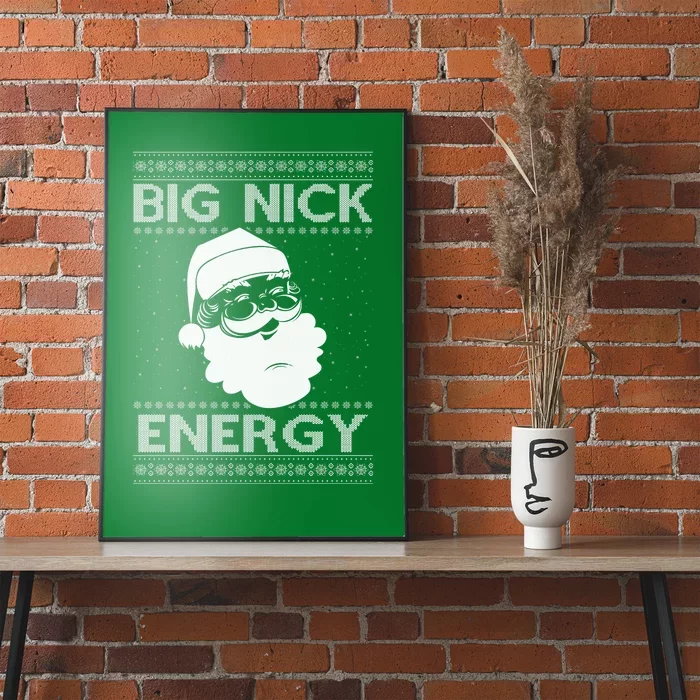 Big Nick Energy Funny Santa Christmas Poster