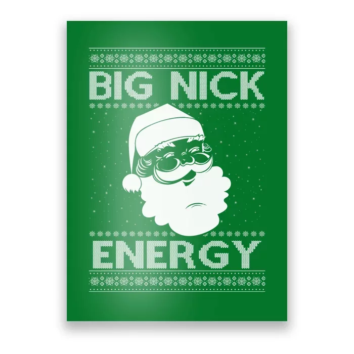 Big Nick Energy Funny Santa Christmas Poster