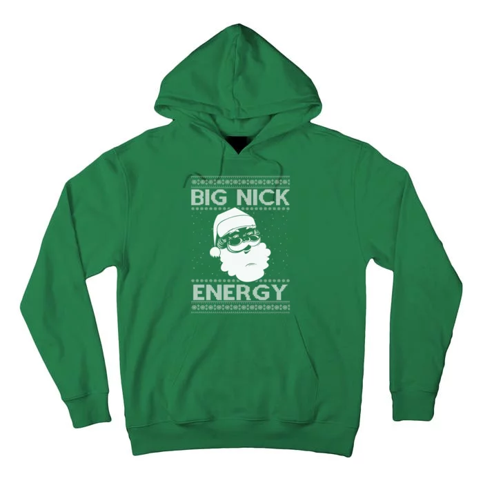 Big Nick Energy Funny Santa Christmas Tall Hoodie