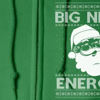 Big Nick Energy Funny Santa Christmas Full Zip Hoodie