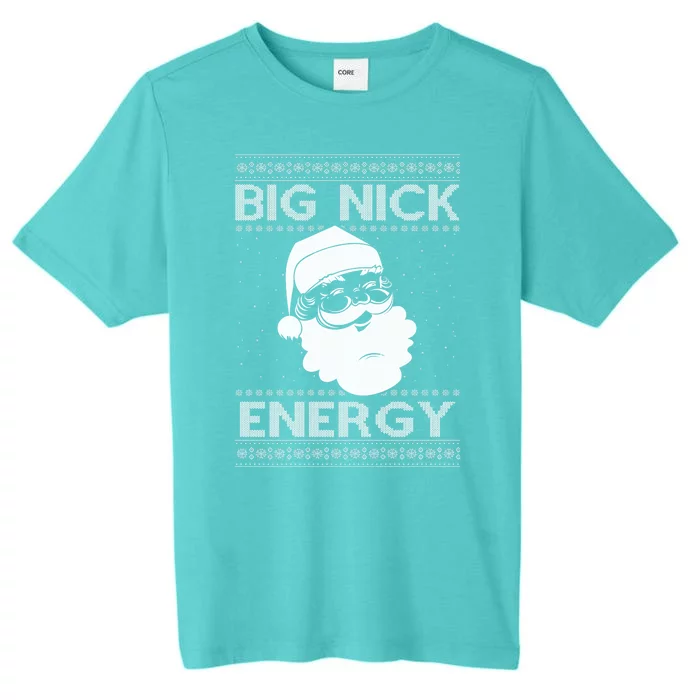 Big Nick Energy Funny Santa Christmas ChromaSoft Performance T-Shirt