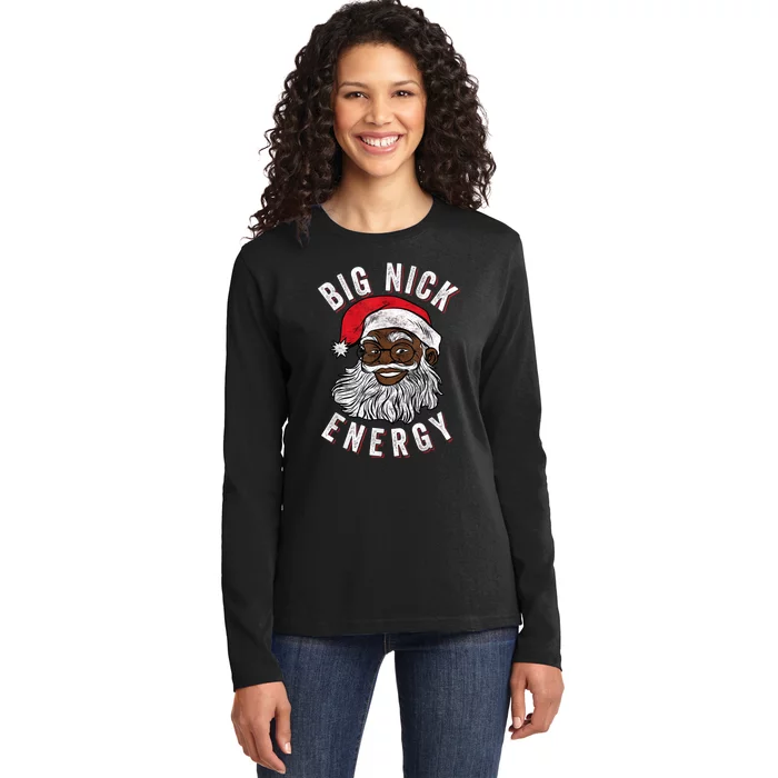 Big Nick Energy African American Santa Black Funny Christmas Ladies Long Sleeve Shirt