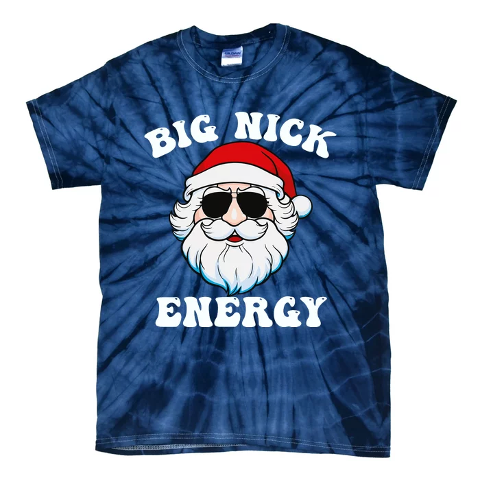 Big Nick Energy Tie-Dye T-Shirt