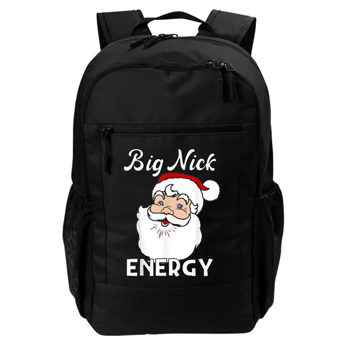 Big Nick Energy Funny Christmas Daily Commute Backpack