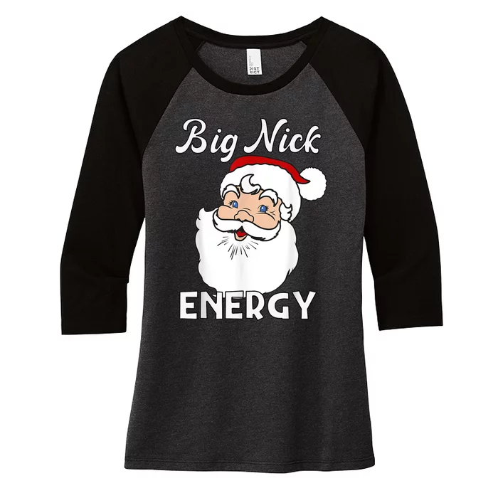 Big Nick Energy Funny Christmas Women's Tri-Blend 3/4-Sleeve Raglan Shirt