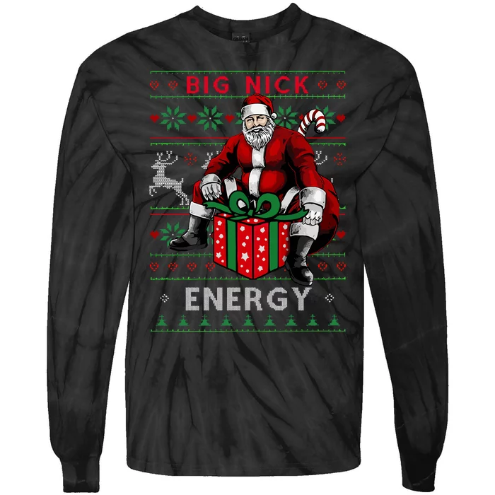 Big Nick Energy Funny Santa Ugly Christmas Xmas Tie-Dye Long Sleeve Shirt