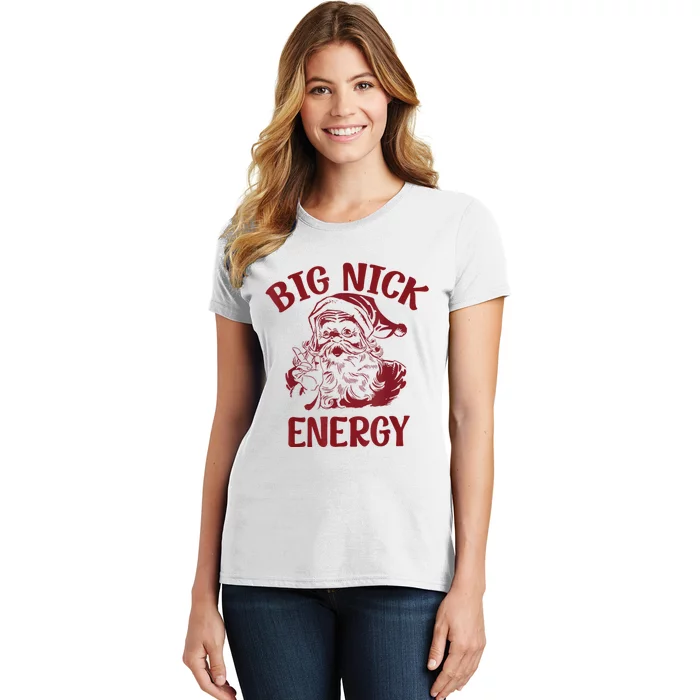 Big Nick Energy Funny Santa Chirstmas Pajamas Xmas Holiday Women's T-Shirt