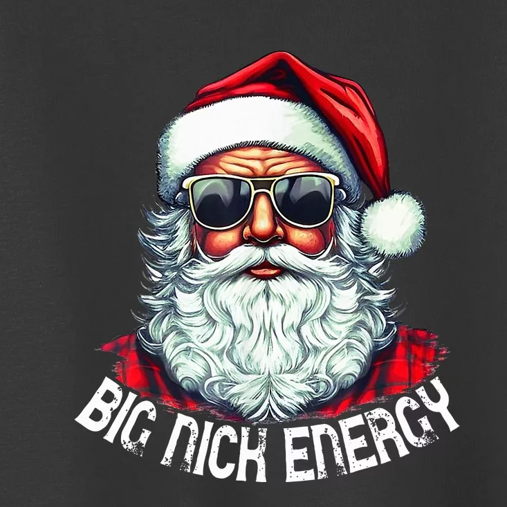 Big Nick Energy Funny Santa Christmas Toddler T-Shirt