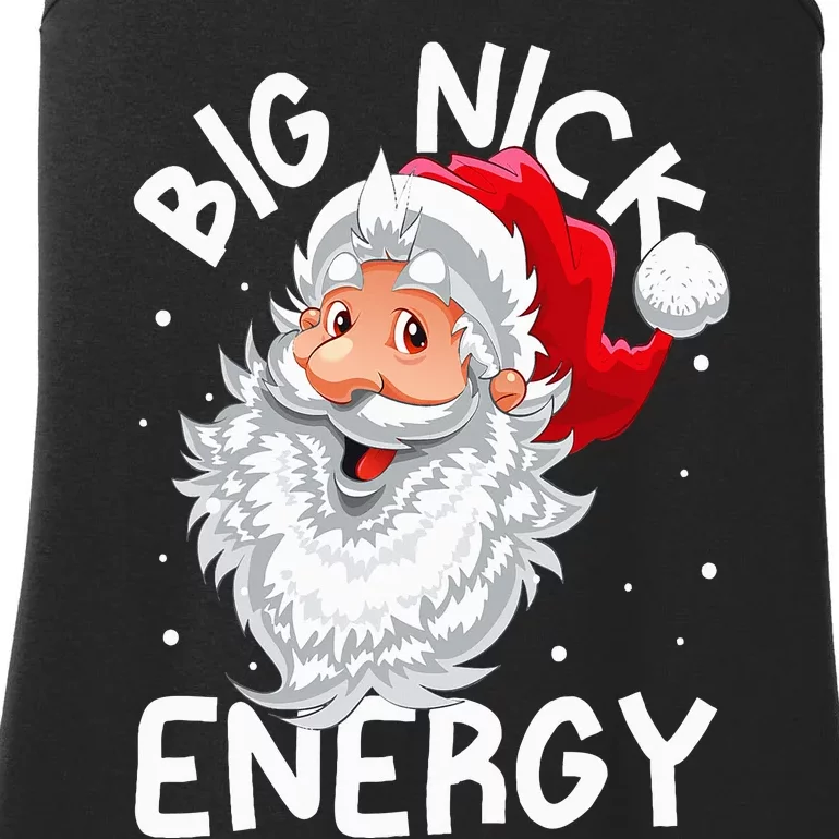 Big Nick Energy Christmas Santa Xmas Funny Meme Ladies Essential Tank