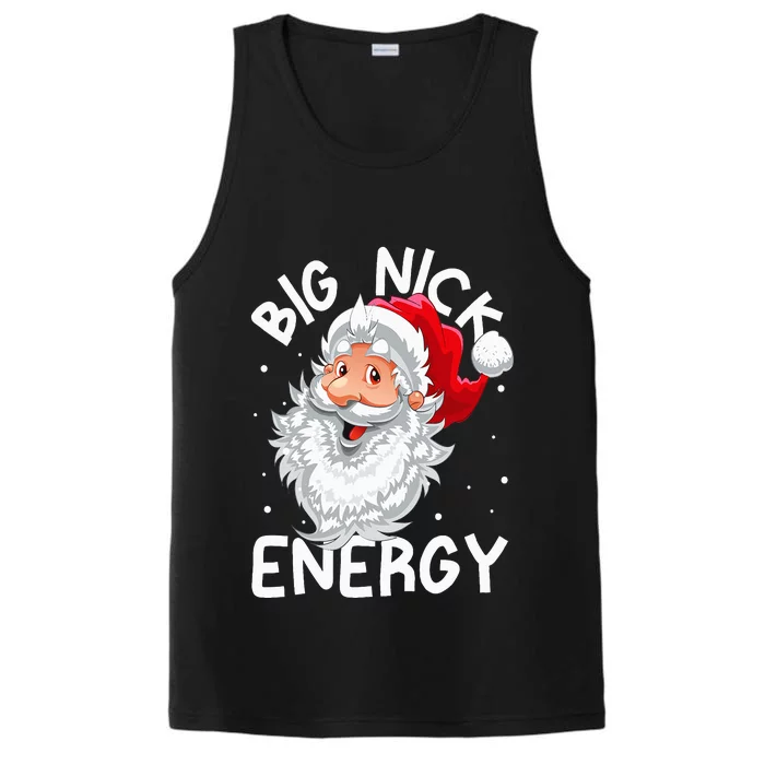 Big Nick Energy Christmas Santa Xmas Funny Meme Performance Tank