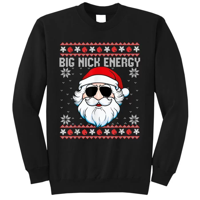 Big Nick Energy Santa Ugly Christmas Sweater Sweatshirt