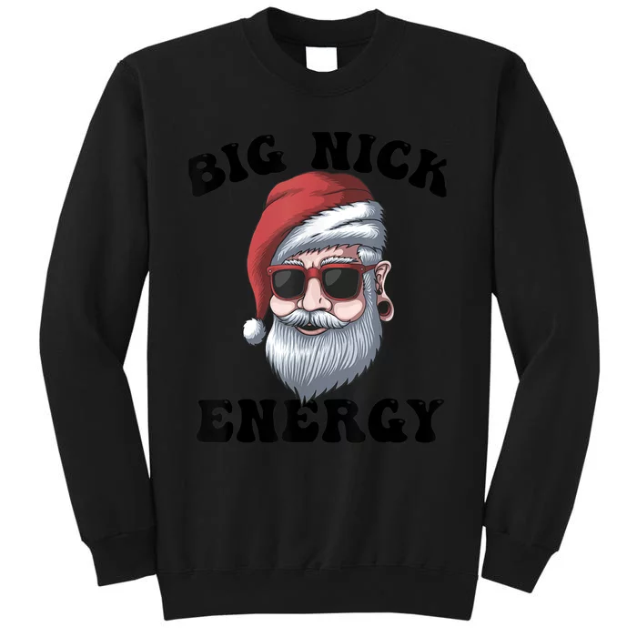 Big Nick Energy Sweatshirt