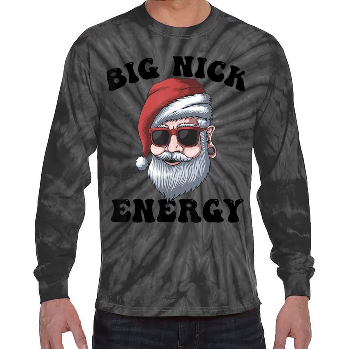 Big Nick Energy Tie-Dye Long Sleeve Shirt