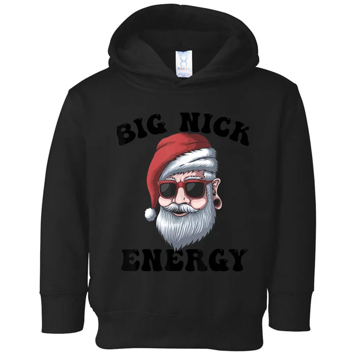 Big Nick Energy Toddler Hoodie