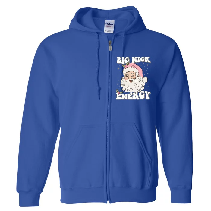 Big Nick Energy Funny Xmas Christmas Cute Santa Claus Great Gift Full Zip Hoodie