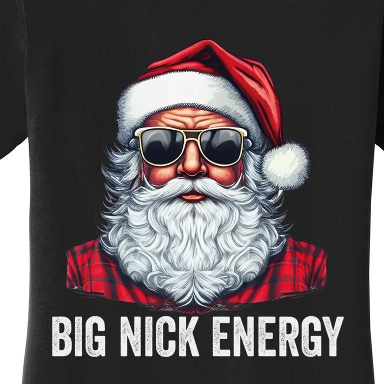 Big Nick Energy Santa Women's T-Shirt