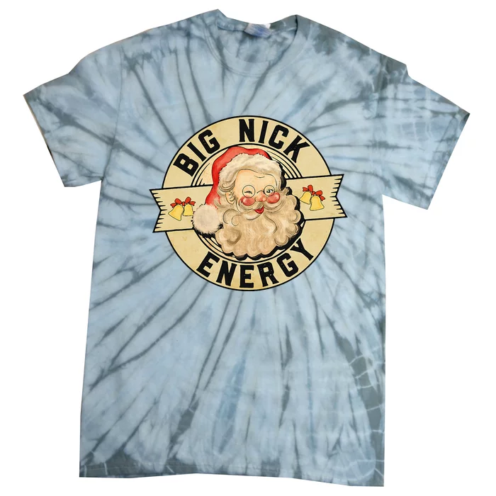 Big Nick Energy Funny Vintage Santa Claus Wink Christmas Tie-Dye T-Shirt