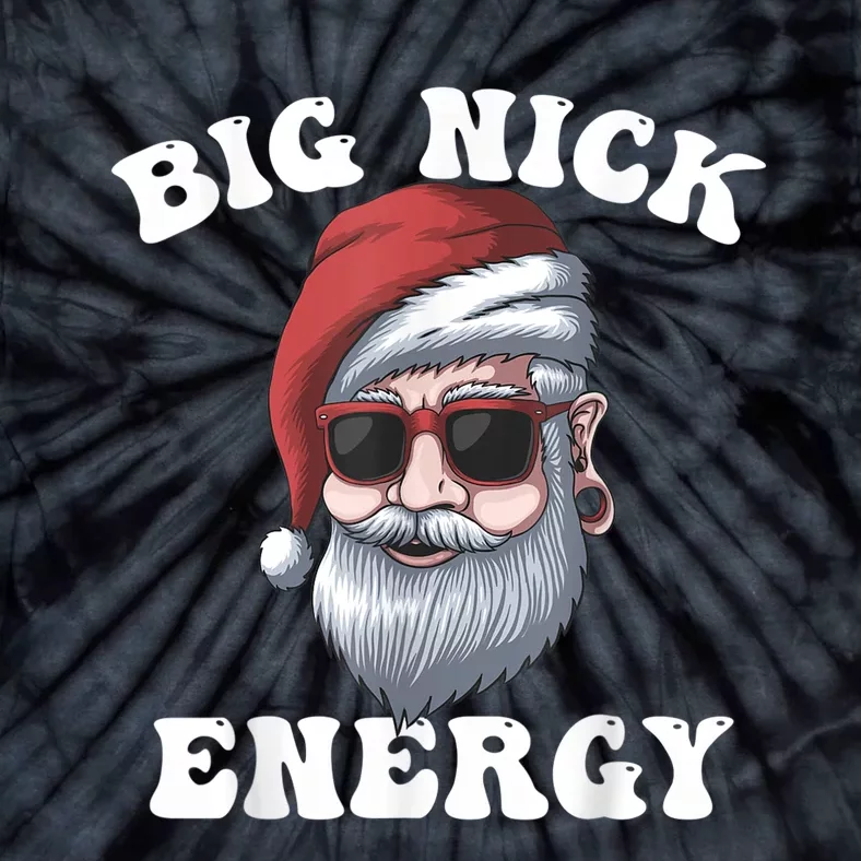 Big Nick Energy Tie-Dye T-Shirt