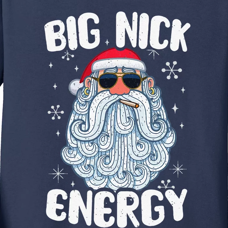 Big Nick Energy Funny Santas Xmas Christmas Kids Long Sleeve Shirt