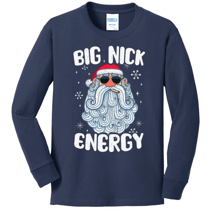 Big Nick Energy Funny Santas Xmas Christmas Kids Long Sleeve Shirt