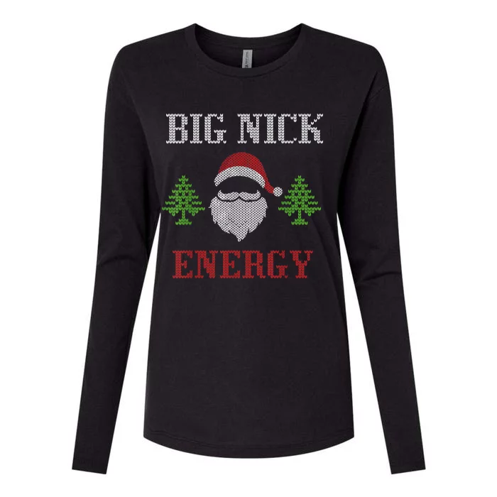 Big Nick Energy - Ugly Sweater - Big Nick Energy Santa Womens Cotton Relaxed Long Sleeve T-Shirt