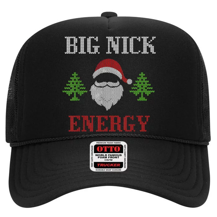 Big Nick Energy - Ugly Sweater - Big Nick Energy Santa High Crown Mesh Trucker Hat