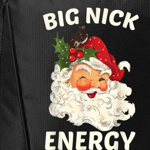 Big Nick Energy Funny Santa Christmas City Backpack