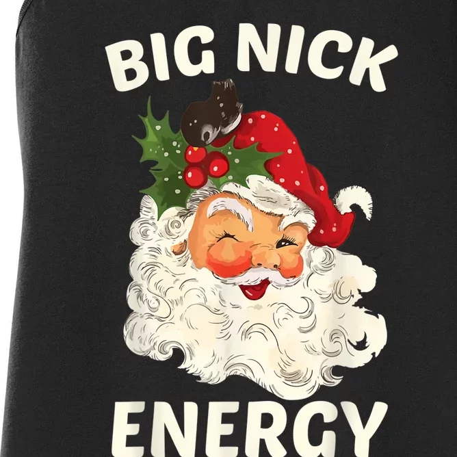 Big Nick Energy Funny Santa Christmas Women's Racerback Tank