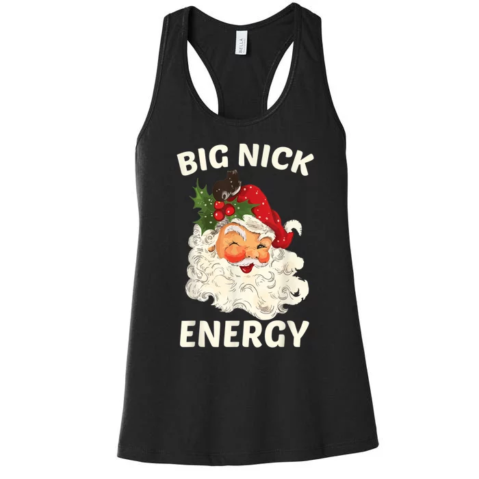 Big Nick Energy Funny Santa Christmas Women's Racerback Tank