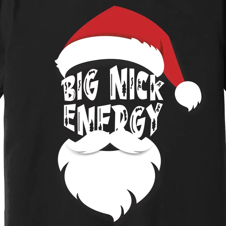 Big Nick Energy Funny Xmas Santa Hipster Premium T-Shirt