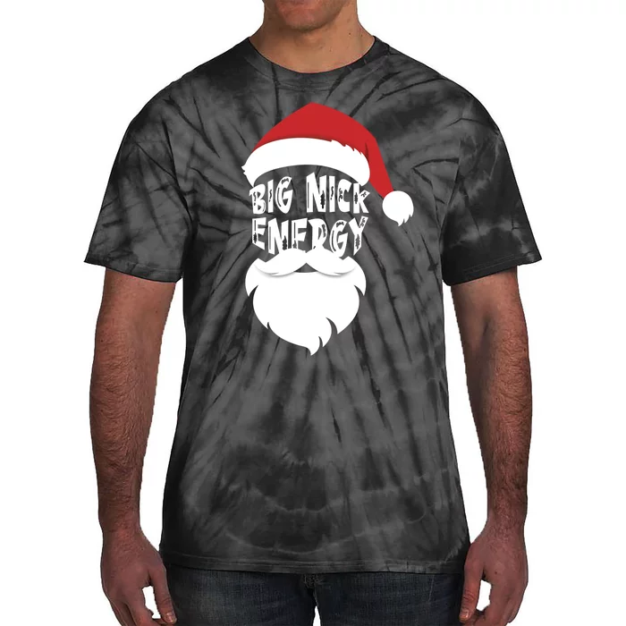 Big Nick Energy Funny Xmas Santa Hipster Tie-Dye T-Shirt