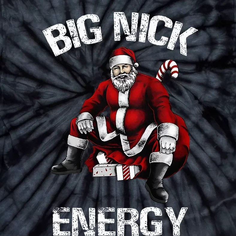 Big Nick Energy Funny Santa Christmas Tie-Dye T-Shirt